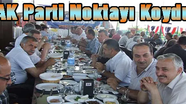 AK Parti Noktayı Koydu