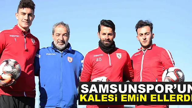 Samsunspor'un kalesi emin ellerde