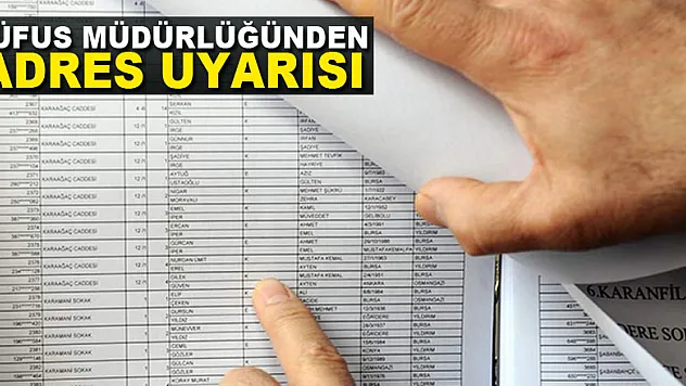 Nüfus Müdürlüğünden adres uyarısı
