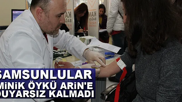 Samsunlular minik Öykü Arin'e duyarsız kalmadı