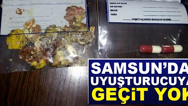 Samsun'da uyuşturucuya geçit yok