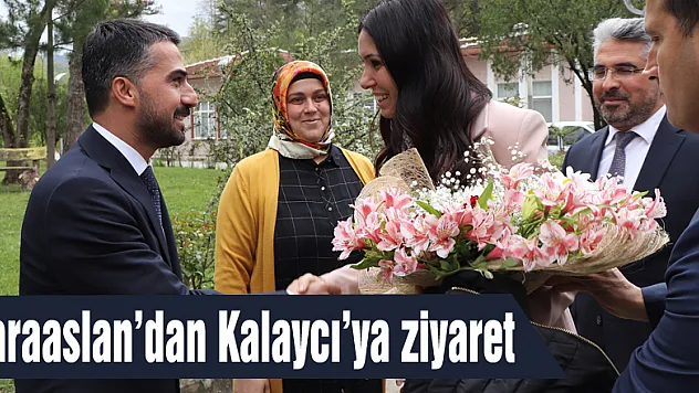 Karaaslan'dan Başkan Kalaycı'ya ziyaret