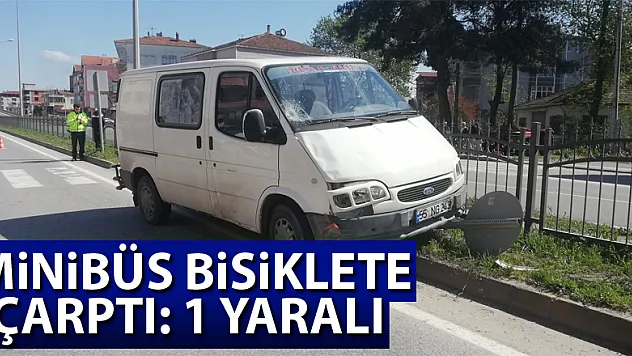 Minibüs bisiklete çarptı: 1 yaralı