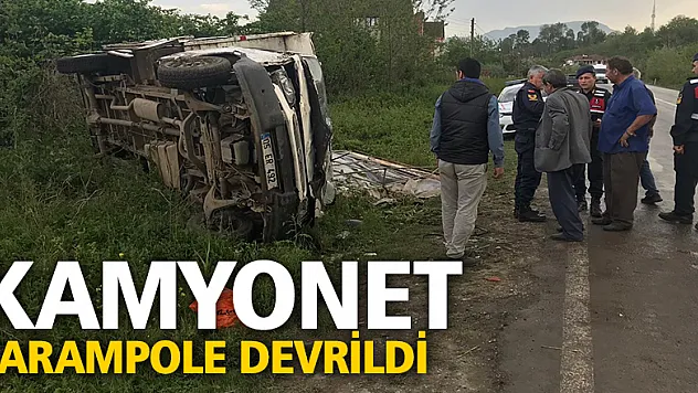Kamyonet şarampole devrildi: 1 yaralı