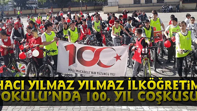 Hacı Yılmaz Yılmaz İlköğretim Okulu'nda 100. Yıl Coşkusu
