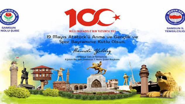 Yıldız: 'Gençlerimiz 19 Mayıs'ı bu ruha sahip çıkarak anlamalı'