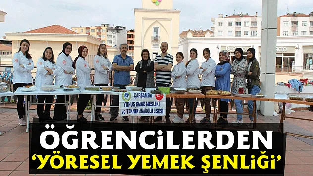 Öğrencilerden 'Yöresel Yemek Şenliği'