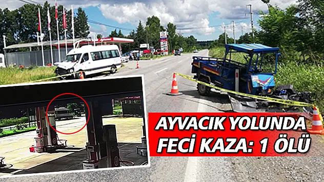 Ayvacık yolunda feci kaza: 1 ölü