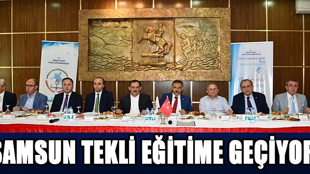 Kaymak: 'Samsun'da tekli eğitime geçiyoruz' 