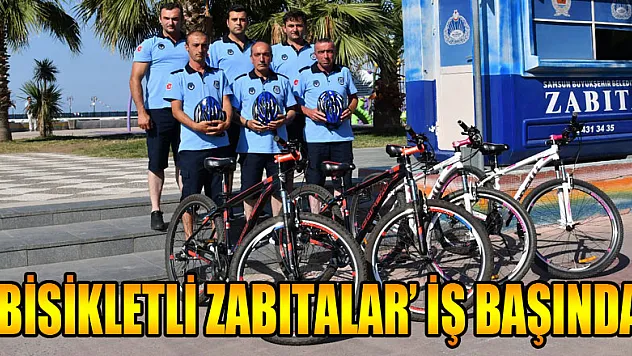 'Bisikletli zabıtalar' iş başında 