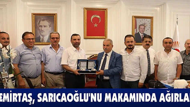 Demirtaş, Sarıcaoğlu'nu makamında ağırladı 