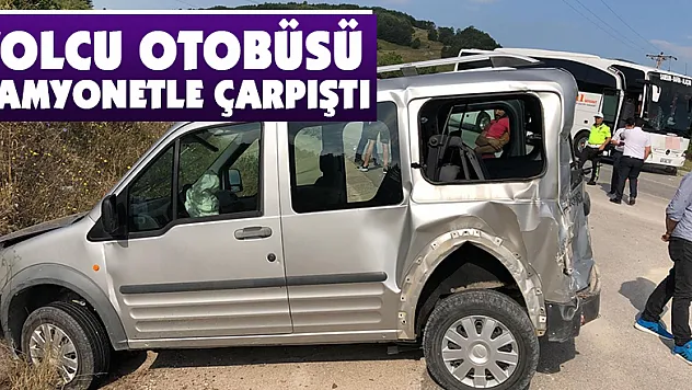 Yolcu otobüsü kamyonetle çarpıştı: 2 yaralı