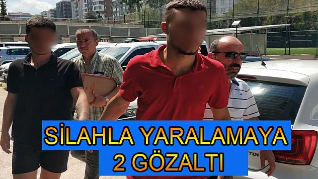 Silahla yaralamaya 2 gözaltı 
