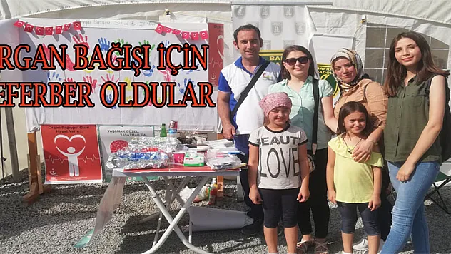 Organ bağışı için seferber oldular 