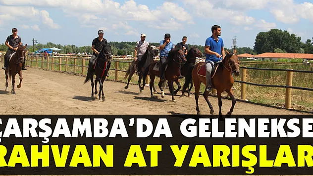Çarşamba'da Geleneksel Rahvan At Yarışları