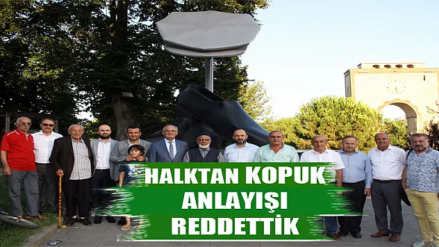 Yılmaz: 'Halktan kopuk siyaset anlayışını reddettik'  