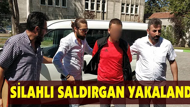 Silahla bir kişiyi yaralayan zanlı yakalandı