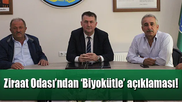 Ziraat Odası'ndan 'Biyokütle' açıklaması!