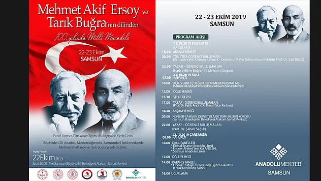 'Mehmet Akif Ersoy ve Tarık Buğra'nın dilinden 100. yılında Milli Mücadele' programı Samsunlular ile buluşacak