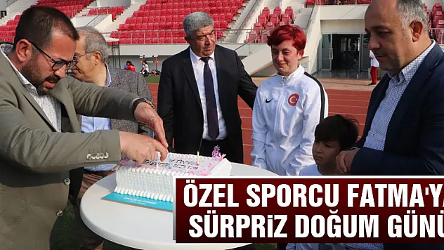 Özel sporcu Fatma'ya sürpriz doğum günü 