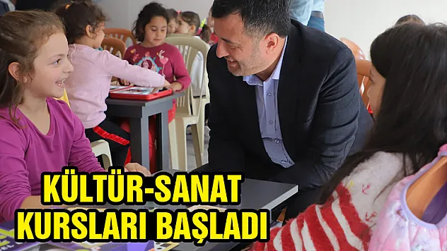 KÜLTÜR-SANAT KURSLARI BAŞLADI