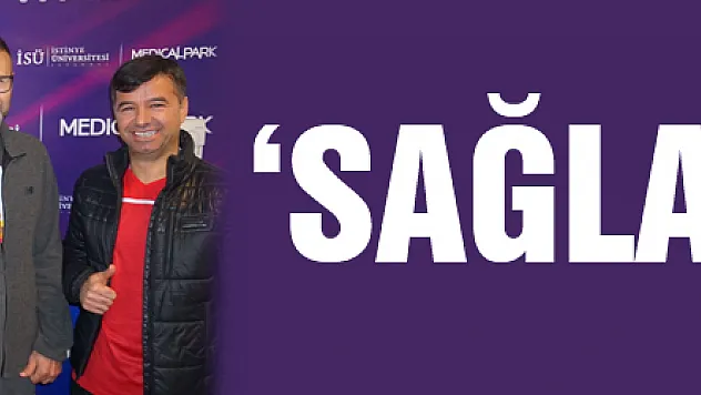 'Sağlam' çıktı