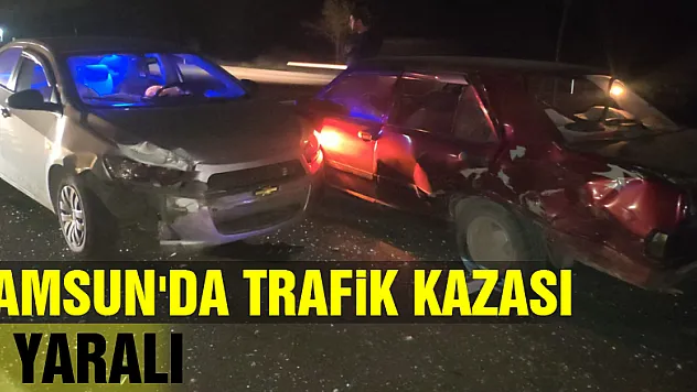Samsun'da trafik kazası: 4 yaralı
