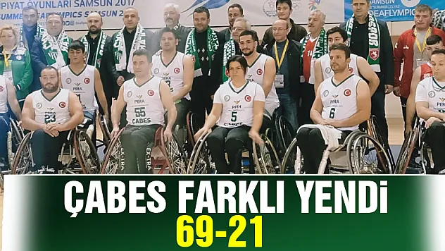 ÇABES farklı yendi: 69-21