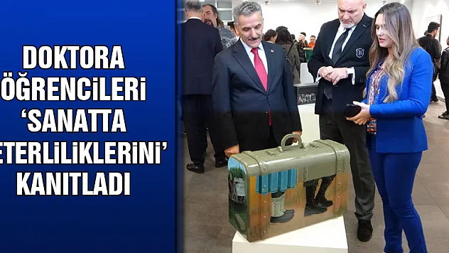 Doktora öğrencileri 'sanatta yeterliliklerini' kanıtladı