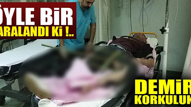 Bacağına saplanan korkuluk demiriyle hastaneye kaldırıldı