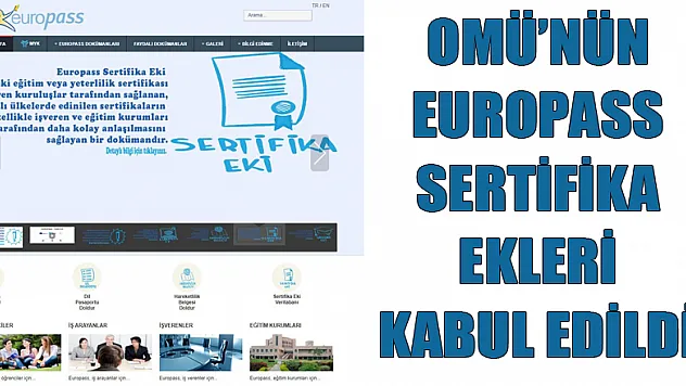 OMÜ'nün Europass Sertifika Ekleri kabul edildi