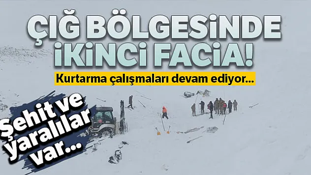 Çığ bölgesinde ikinci facia