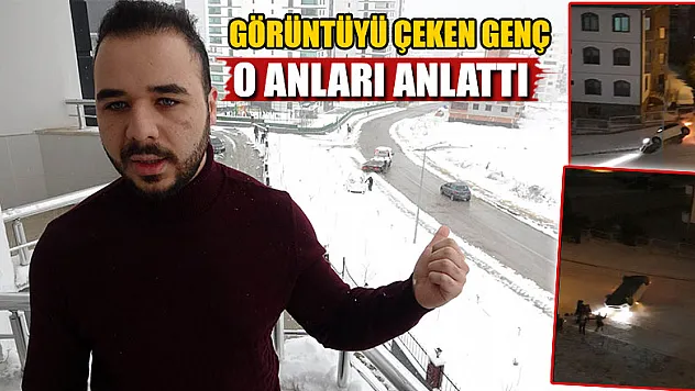 Buzda kayan aracın görüntüsünü çeken genç o anları anlattı