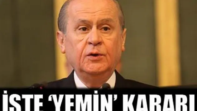 MHP'den yemin töreni kararı