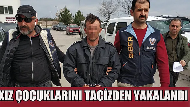Kız çocuklarını sosyal medya hesabından taciz eden şahıs yakalandı