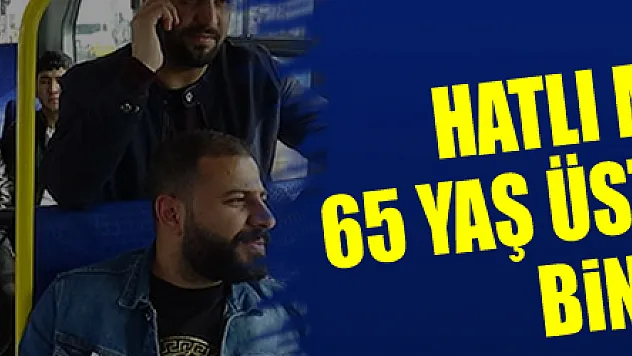 Hatlı minibüslere 65 yaş üstü vatandaşlar binemeyecek