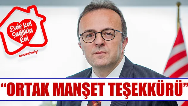 'Ortak Manşet' Teşekkürü