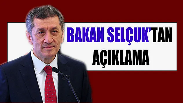 Bakan Selçuk açıkladı
