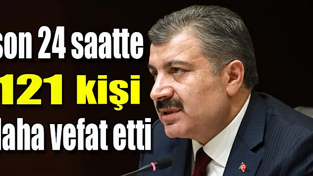 Türkiye'de koronavirüsten hayatını kaybedenlerin sayısı bin 890 oldu