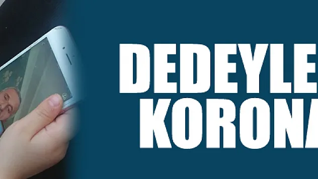 Dedeyle torunun korona hasreti