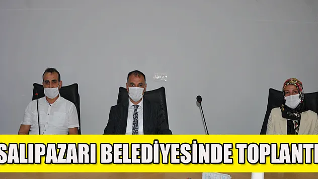 Salıpazarı Belediyesi'nde Meclis toplandı