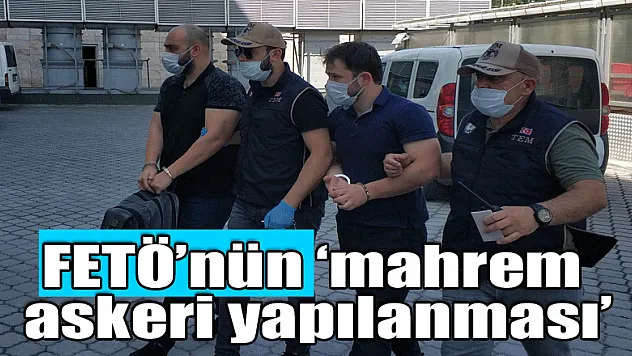 FETÖ'nün 'mahrem askeri yapılanması' operasyonunda 7 kişi adliyeye sevk edildi
