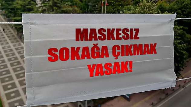 Samsun'da maskesiz sokağa çıkmak yasak 