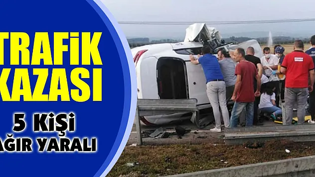 Samsun'da trafik kazası: 5 kişi ağır yaralı