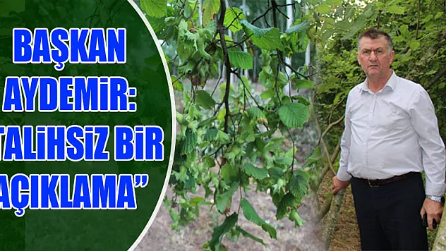 Başkan Aydemir:  'Talihsiz Bir Açıklama'