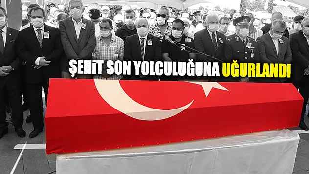 Şehit Caner Mayendağı son yolculuğuna uğurlandı