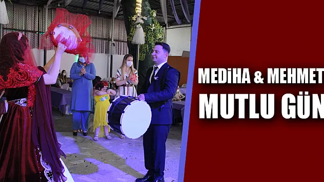 Mediha & Mehmet'in Mutlu Günü