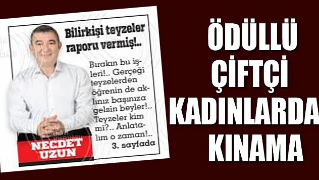 ÖDÜLLÜ ÇİFTÇİ KADINLARDAN KINAMA