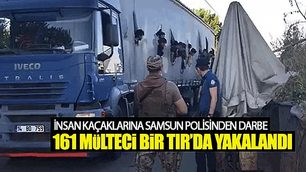 Samsun'da 120 Mülteci Bir Tır'da Yakalandı