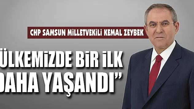 'ÜLKEMİZDE BİR İLK DAHA YAŞANDI'